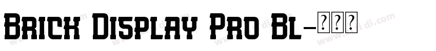 Brick Display Pro Bl字体转换